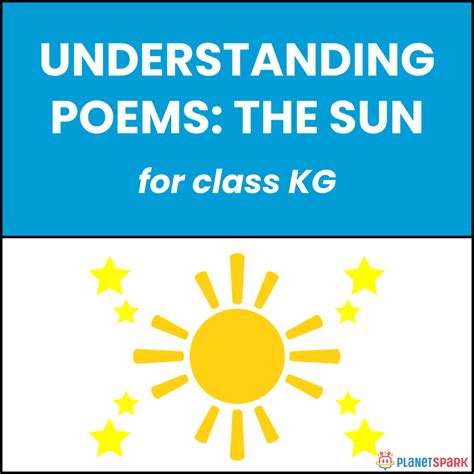 Class KG Understanding Poems: The Sun | PlanetSpark