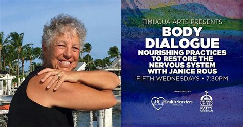 Body Dialogue – Restore the Nervous System with Janice Rous, Timucua ...