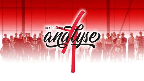 ANALYSE DANCE CAMP 2019 - YouTube