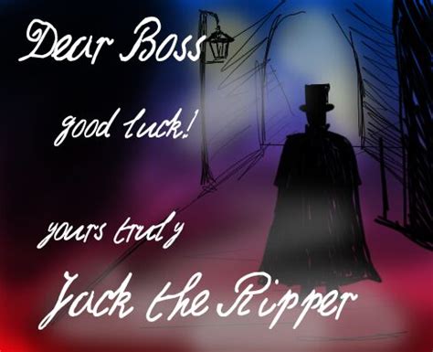 Jack the Ripper Dear Boss Letter fuente