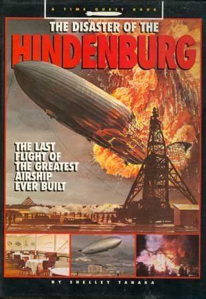 Buy The Disaster of the Hindenburg: The Last Flight of the Greatest ...
