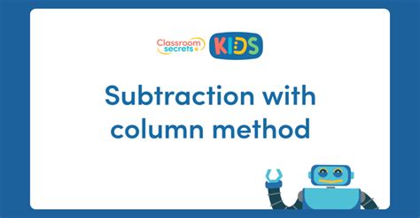 Image result for Subtract Using Column Method 100