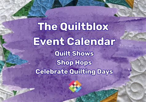 The Quiltblox Event Calendar – 2026 | Quiltblox.com