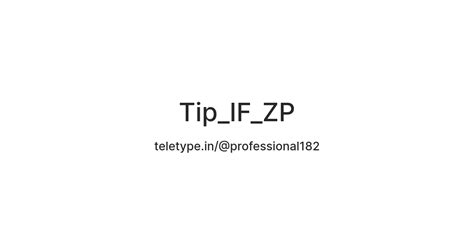 Tip_IF_ZP — Teletype