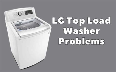 Top Loading LG Washer Problems 的图像结果