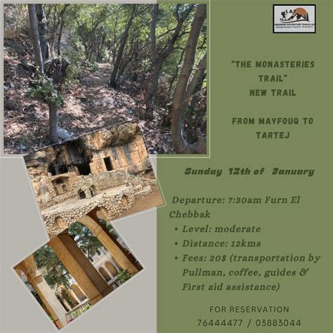 “The Monasteries Trail” from Mayfouq to Tartej with LAT (new trail ...