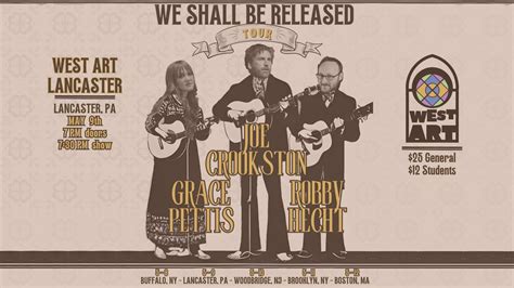 West Art Lancaster - WE SHALL BE RELEASED w/ Joe CROOKSTON, Grace ...