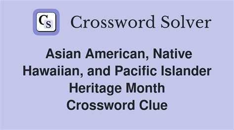 Asian American, Native Hawaiian, and Pacific Islander Heritage Month ...