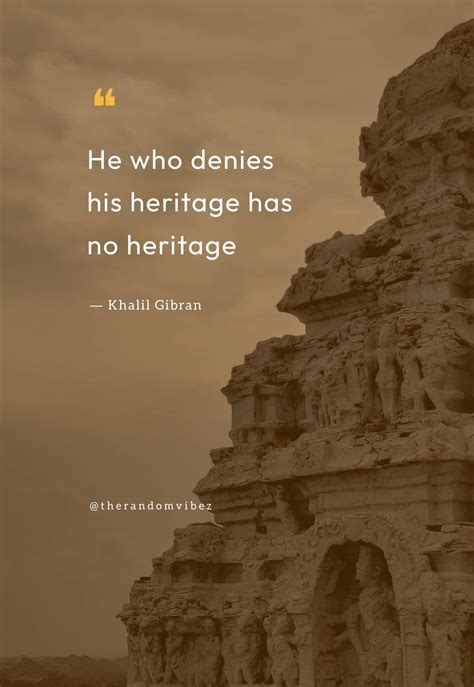 Heritage Quotes About Culture And Tradition – The Random Vibez