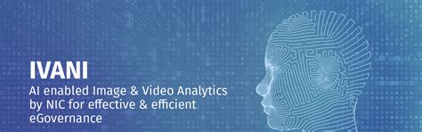 IVANI AI enabled Image & Video Analytics by NIC for effective ...