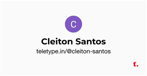 Cleiton Santos — Teletype