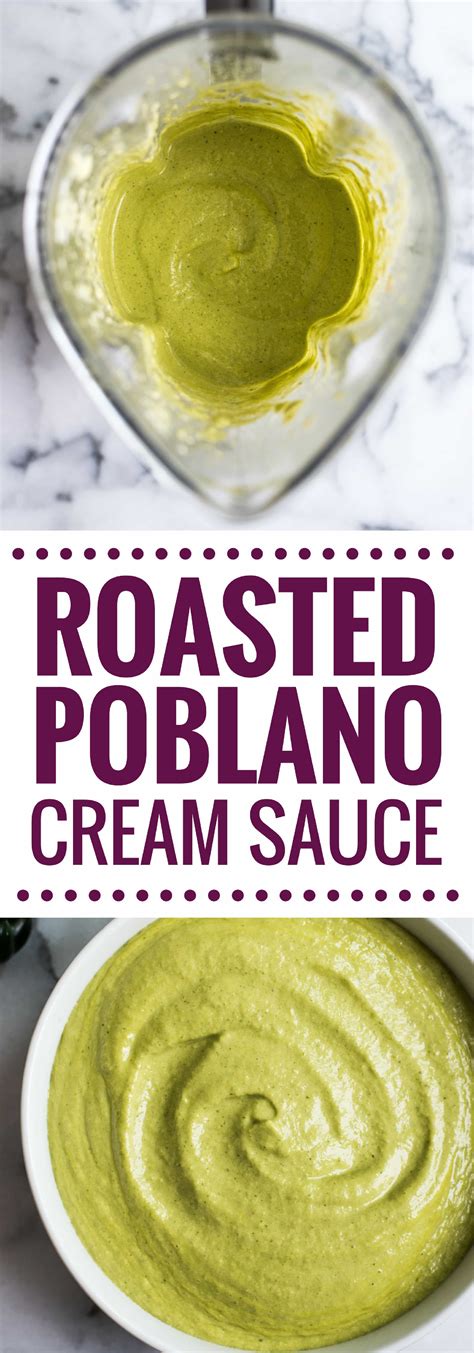 A Mexican favorite, this Easy Roasted Poblano Cream Sauce is loaded ...