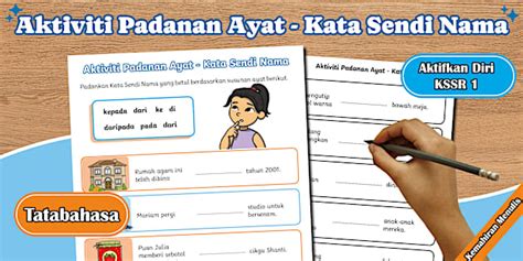 Aktiviti Padanan Ayat - Kata Sendi Nama