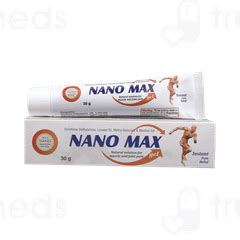 Nano Max Gel 30GM: Uses, Side Effects, Price & Substitutes