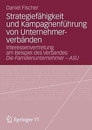 Buy Strategiefähigkeit und Kampagnenführung von Unternehmerverbänden ...