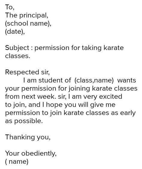 Write a letter to principal asking permission for karate class plz help ...