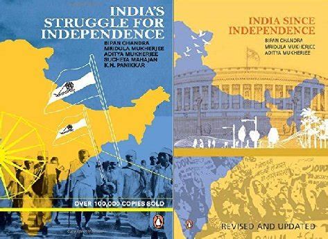 India's Struggle for Independencea and India Since Independence by ...