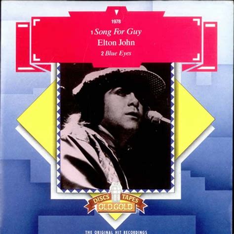 Elton John - Song For Guy / Blue Eyes (Old Gold Label) | Elton john ...