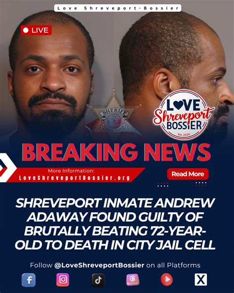 Andrew Adaway Found Guilty Of Beating 72-Yr-Old To Death In City Jail ...