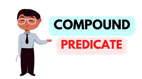 Rezultat imagine pentru What Is a Compound Predicate