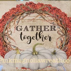 Image result for Gather Together Sign