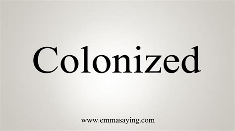 Image result for Colonized