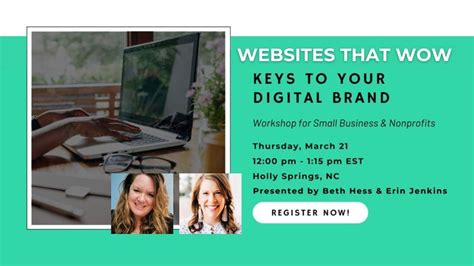 Websites that WOW! A Keys to Your Digital Brand Workshop with Erin ...