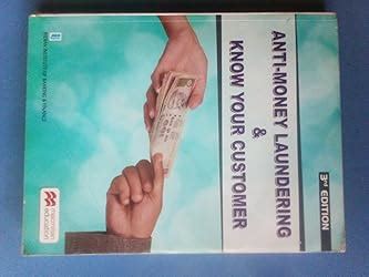 ANTI-MONEY LAUNDERING & KNOW YOUR CUSTOMER eBook : Indian Institute of ...