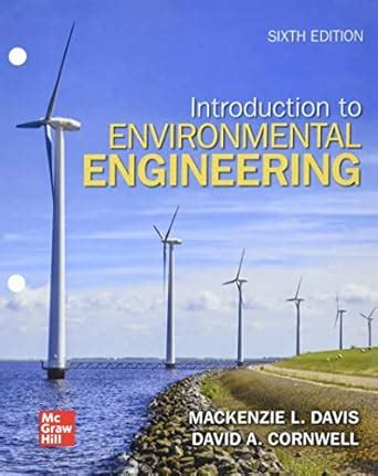 Introduction to Environmental Engineering : Davis, Mackenzie L ...