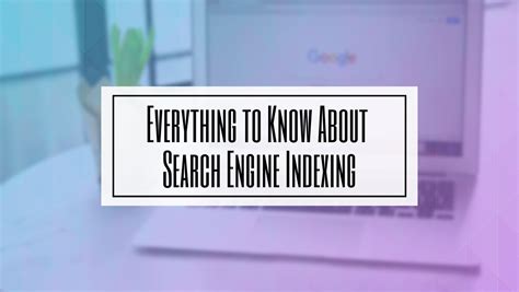 Search Engine Indexing Tutorial 的图像结果