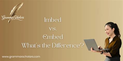 Imbed vs. Embed - What’s the Difference? - Grammar Scholars