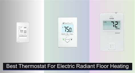 7 Best Thermostats for Electric Radiant Floor Heating 2025