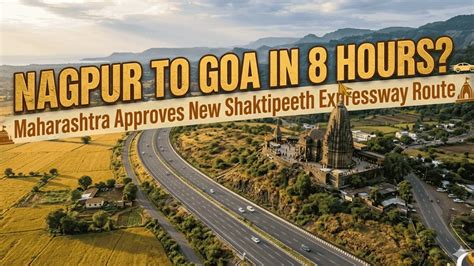 Maharashtra’s Shaktipeeth Expressway Revamped: Route Extended to 856 km ...