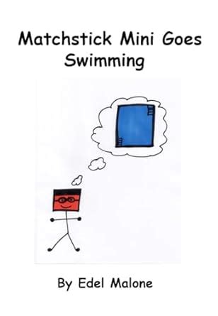 Matchstick Mini goes swimming (Matchstick Mini Loves to Exercise) eBook ...