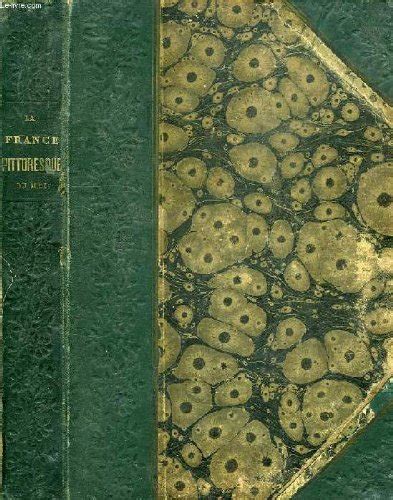 Amazon.in: Buy La france pittoresque du midi, histoire et geographie ...