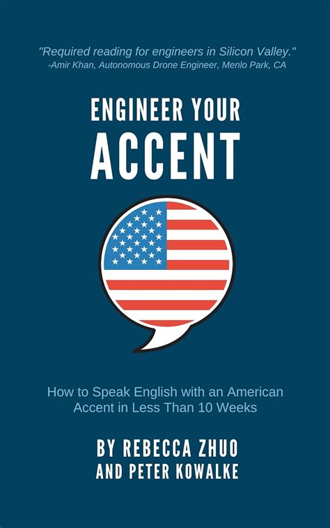 Engineer Your Accent: How to Speak English with an American Accent in ...