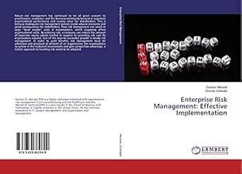 Enterprise Risk Management: Effective Implementation : Werner Gottwald ...