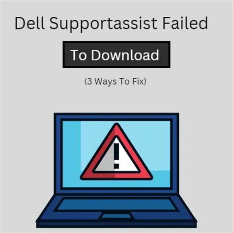 Image result for Cannot Install Support Assist Dell