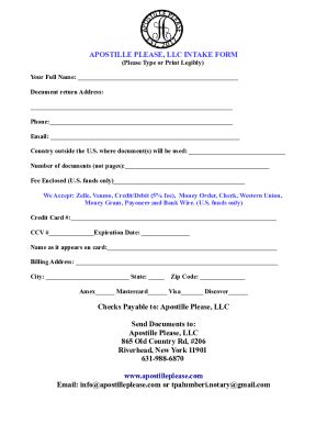 Fillable Online APOSTILLE PLEASE, LLC INTAKE FORM (Please Type or Print ...