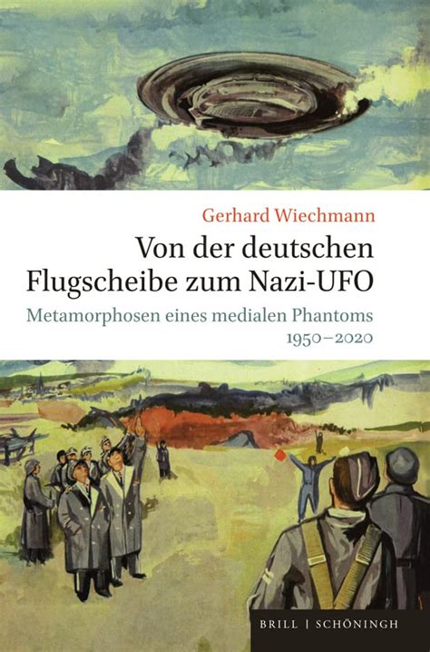 Buy Von Der Deutschen Flugscheibe Zum Nazi-ufo: Metamorphosen Eines ...