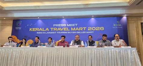 Kerala Travel Mart 2026 to Take Place in Kochi from September 24–27 ...