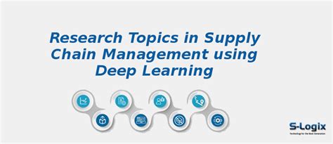 Supply Chain Management using Deep Learning | S-Logix