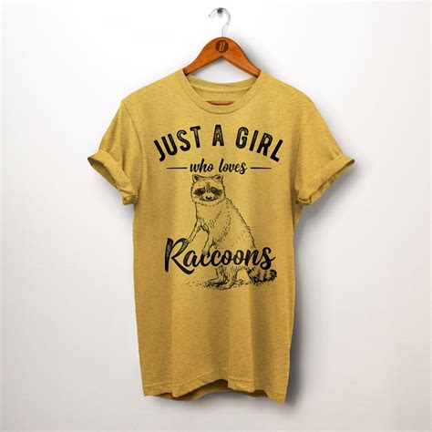 Buy Raccoon Shirt. Just A Girl Who Loves Raccoons. Girls Raccoon Gifts ...
