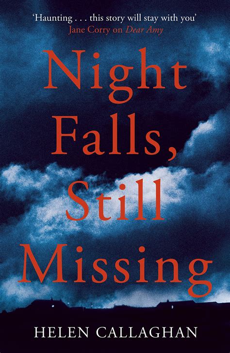Night Falls, Still Missing by Helen Callaghan | Goodreads
