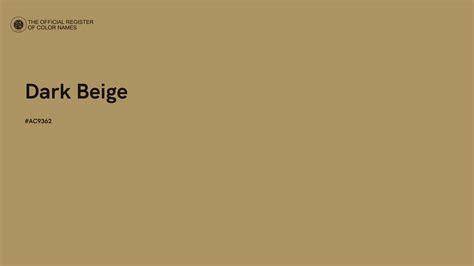 Dark Beige color - #AC9362 - The Official Register of Color Names