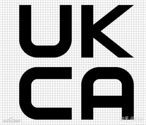 一、什么是UKCA?什么产品出口英国需要做UKCA？ - 知乎