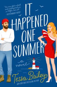 It Happened One Summer : Tessa Bailey: Buy It Happened One Summer ...