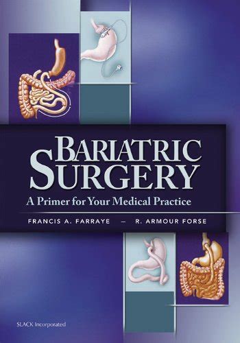 Buy Bariatric Surgery: A Primer for Your Medical Practice Book Online ...