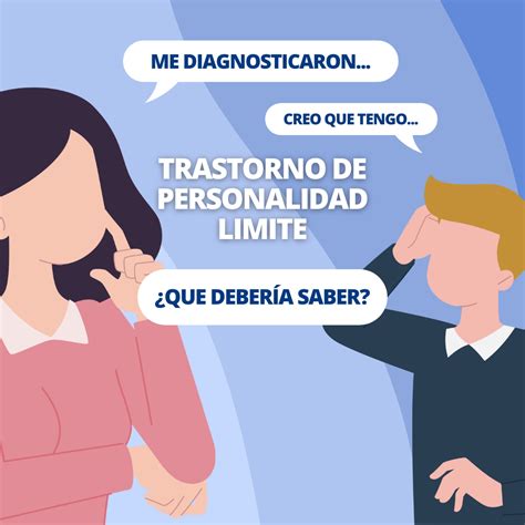 Trastorno de personalidad límite: ¿qué deberías saber? — PsiConecta