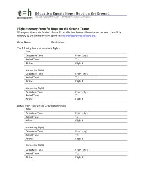 Fillable Online Hope on the Ground Flight Itinerary Form for Hope on ...